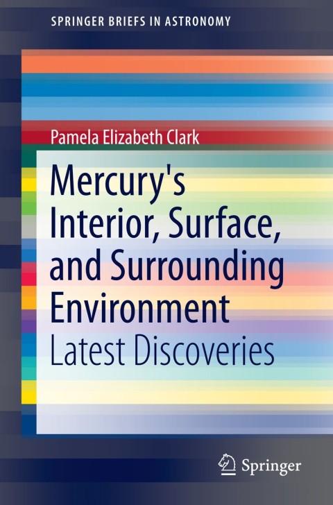 Cover image for book Mercury's Interior, Surface, and Surrounding Environment