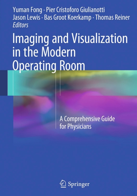 Cover image for book Imaging and Visualization in The Modern Operating Room