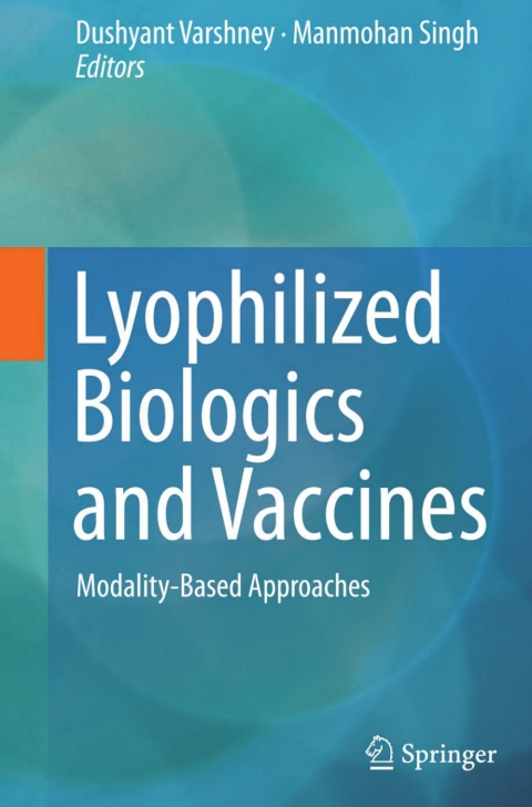 Cover image for book Lyophilized Biologics and Vaccines