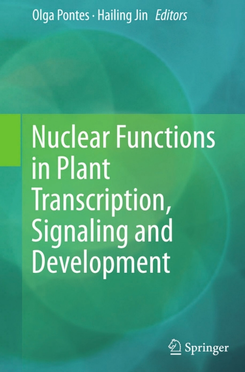 Cover image for book Nuclear Functions in Plant Transcription, Signaling and Development
