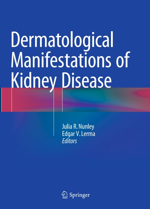 Cover image for book Dermatological Manifestations of Kidney Disease
