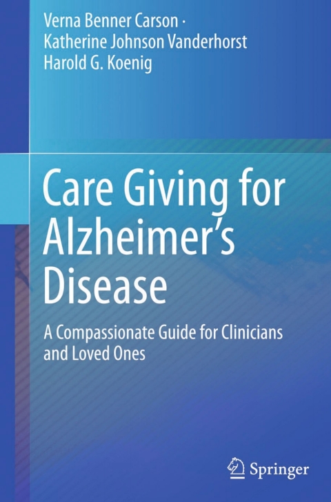 Cover image for book Care Giving for Alzheimer’s Disease