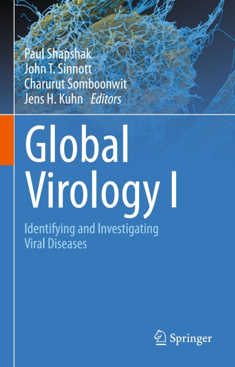 Cover image for book Global Virology I - Identifying and Investigating Viral Diseases