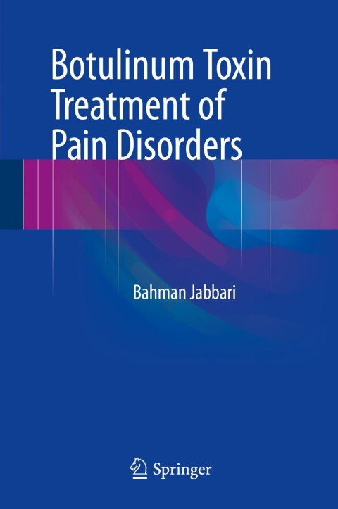 Cover image for book Botulinum Toxin Treatment of Pain Disorders