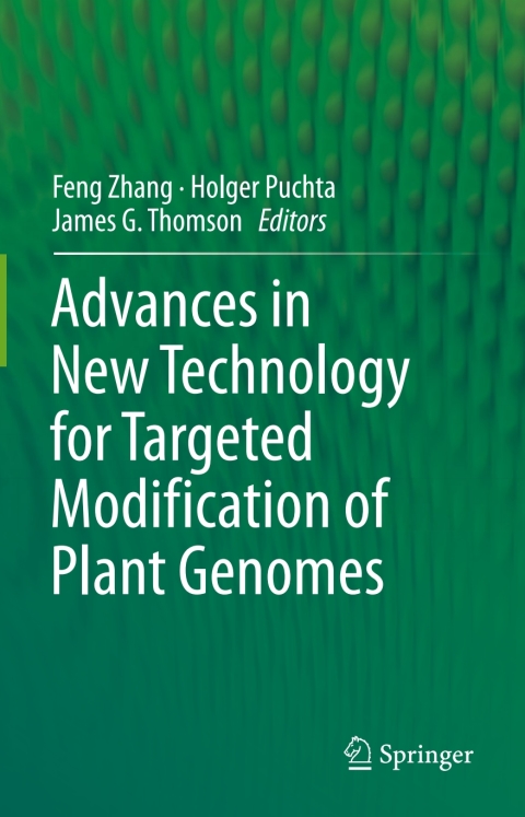 Cover image for book Advances in New Technology for Targeted Modification of Plant Genomes