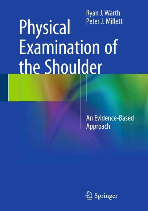 Physical Examination of the Shoulder 
