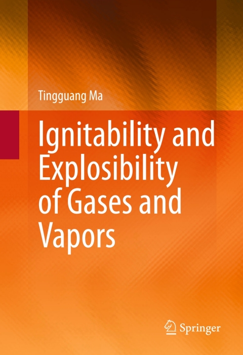 Cover image for book Ignitability and Explosibility of Gases and Vapors