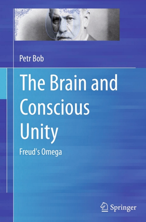 Cover image for book The Brain and Conscious Unity