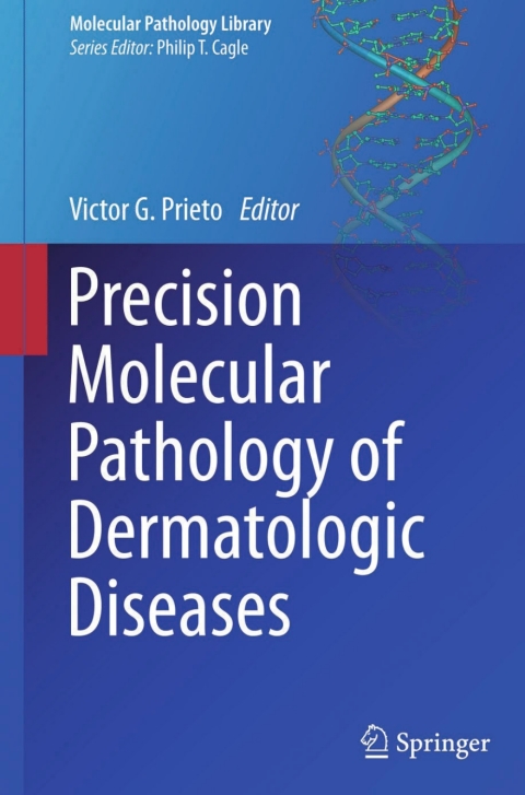 Cover image for book Precision Molecular Pathology of Dermatologic Diseases