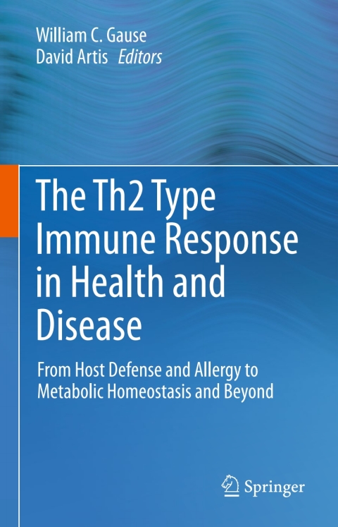 Cover image for book The Th2 Type Immune Response in Health and Disease