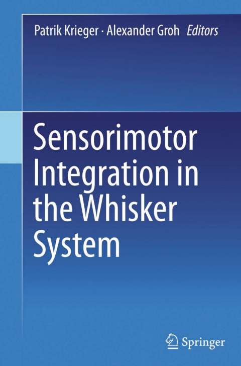 Cover image for book Sensorimotor Integration in the Whisker System