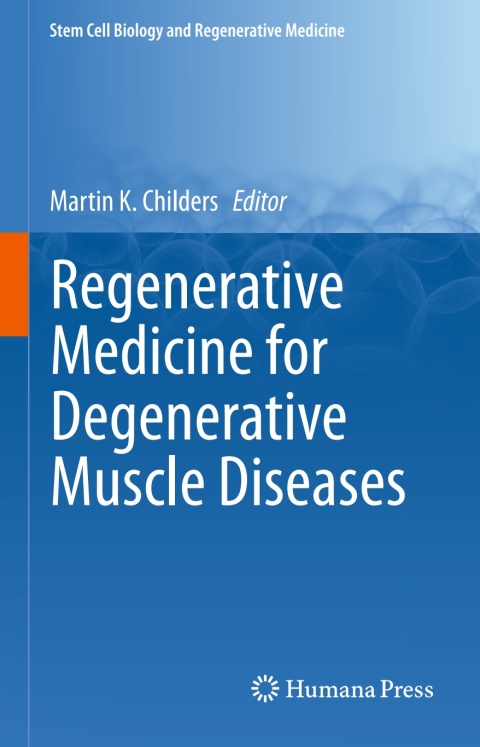 Cover image for book Regenerative Medicine for Degenerative Muscle Diseases