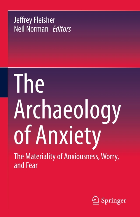 Cover image for book The Archaeology of Anxiety