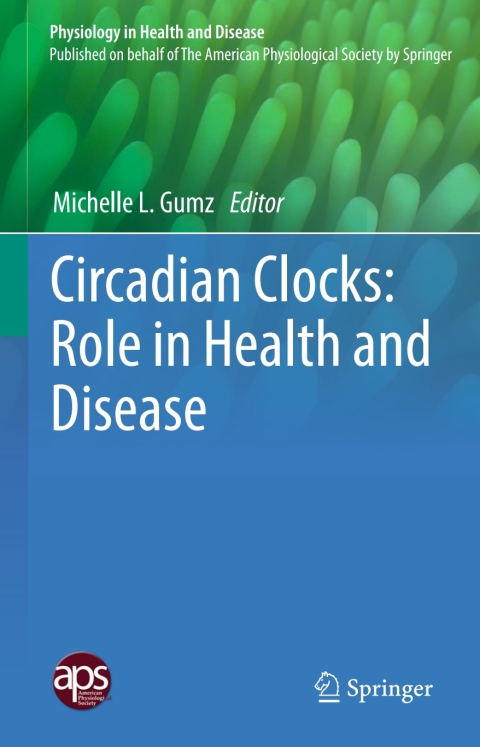 Cover image for book Circadian Clocks: Role in Health and Disease