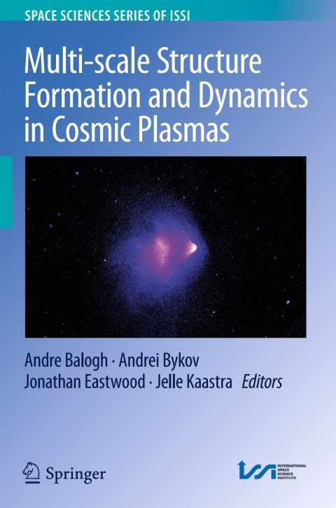 Cover image for book Multi-scale Structure Formation and Dynamics in Cosmic Plasmas