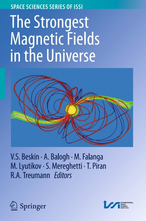 Cover image for book The Strongest Magnetic Fields in the Universe