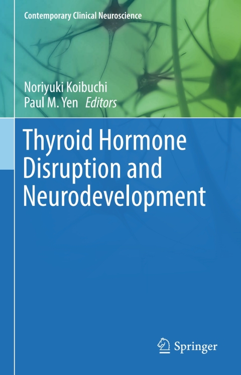 Cover image for book Thyroid Hormone Disruption and Neurodevelopment