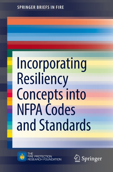 Cover image for book Incorporating Resiliency Concepts into NFPA Codes and Standards