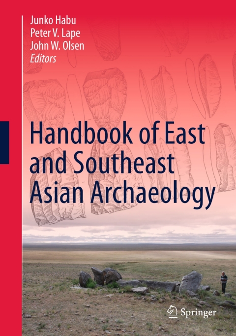 Cover image for book Handbook of East and Southeast Asian Archaeology