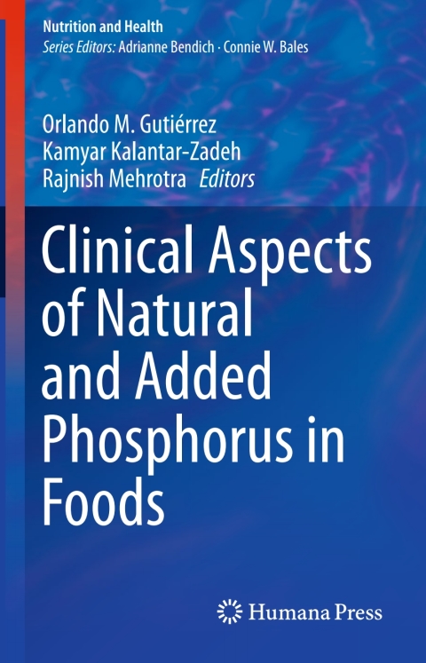 Cover image for book Clinical Aspects of Natural and Added Phosphorus in Foods