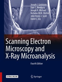 Cover image: Scanning Electron Microscopy and X-Ray Microanalysis 4th edition 9781493966745