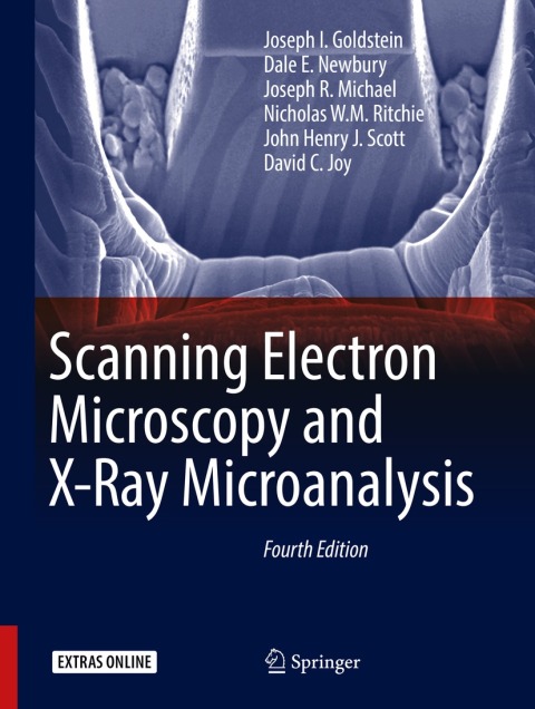Scanning Electron Microscopy and X-Ray Microanalysis 
