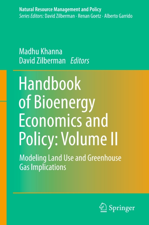 Cover image for book Handbook of Bioenergy Economics and Policy: Volume II