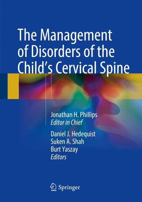 Cover image for book The Management of Disorders of the Child’s Cervical Spine