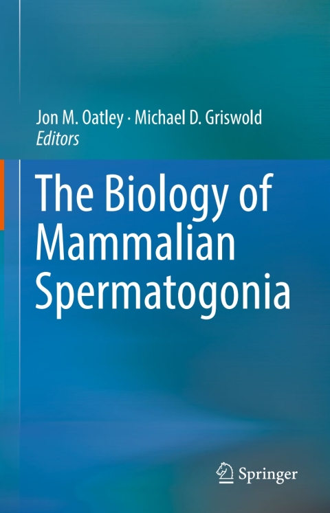 Cover image for book The Biology of Mammalian Spermatogonia