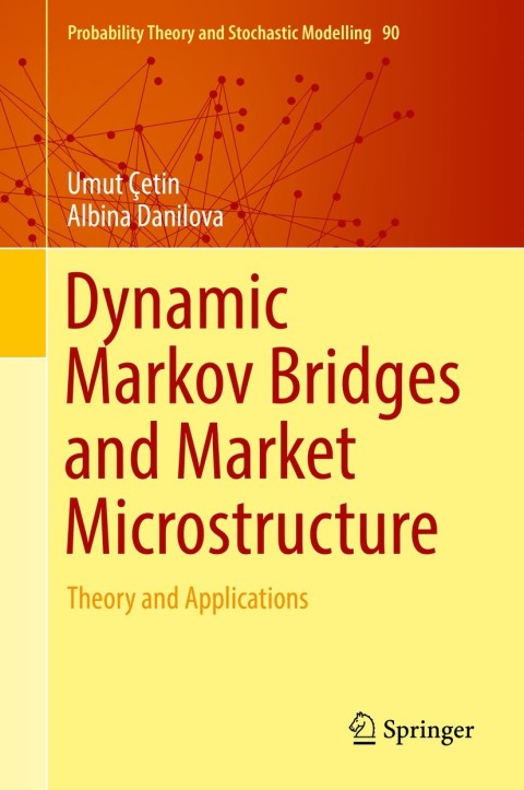 Cover image for book Dynamic Markov Bridges and Market Microstructure