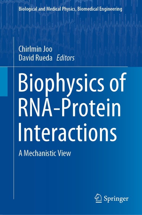 Cover image for book Biophysics of RNA-Protein Interactions