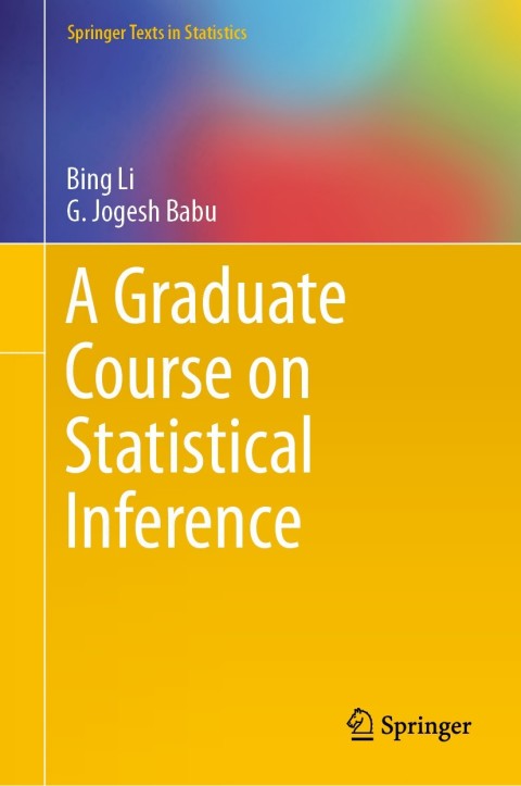 Cover image for book A Graduate Course on Statistical Inference