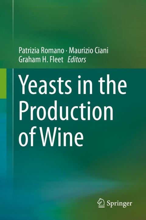 Cover image for book Yeasts in the Production of Wine