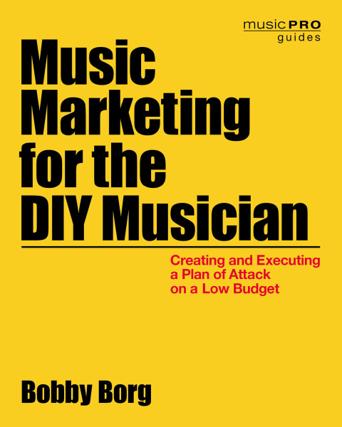 Cover image for book Music Marketing for the DIY Musician