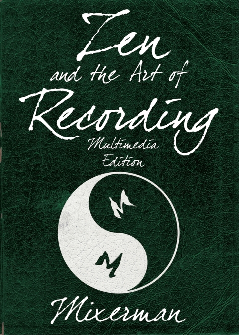 Cover image for book Zen and the Art of Recording