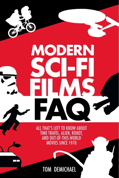Cover image for book Modern Sci-Fi Films FAQ