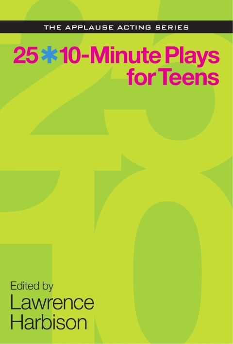Cover image for book 25 10-Minute Plays for Teens