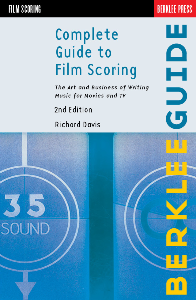 Complete Guide to Film Scoring