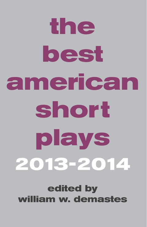 Cover image for book The Best American Short Plays 2013-2014