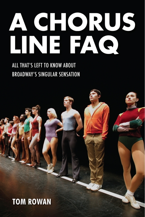 Cover image for book A Chorus Line FAQ