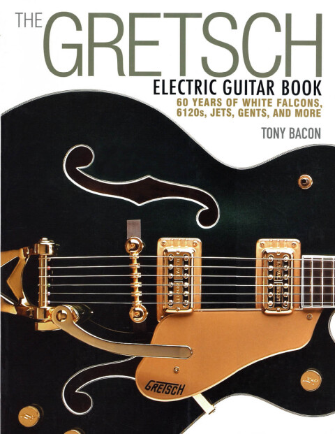 Gretsch Electric Guitar Book 
