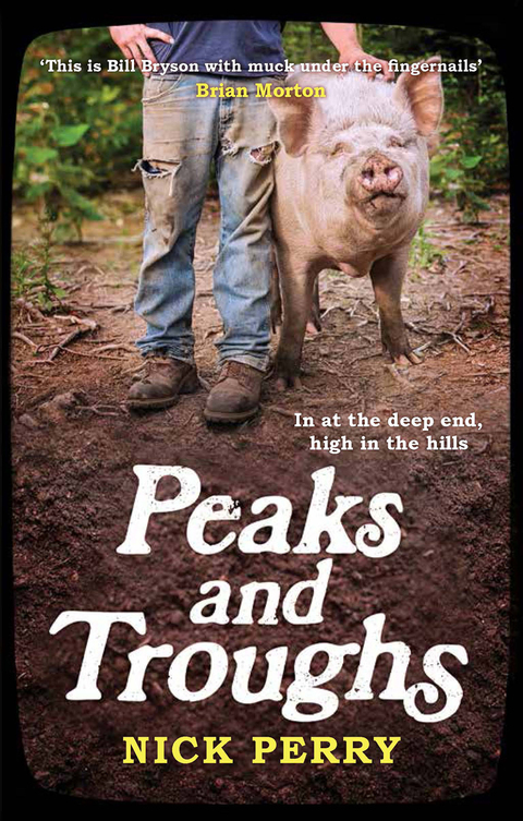 Cover image for book Peaks and Troughs: In at the Deep End, High in the Hills
