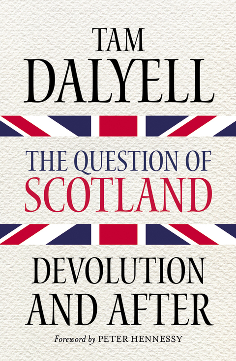 Cover image for book The Question of Scotland