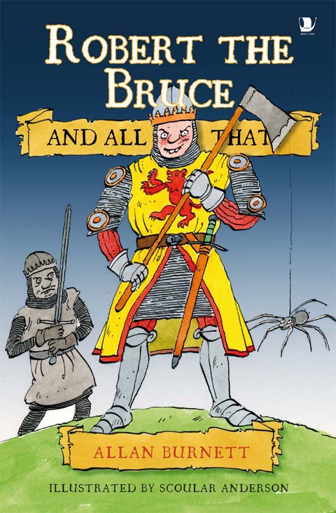 Cover image for book Robert the Bruce and All That