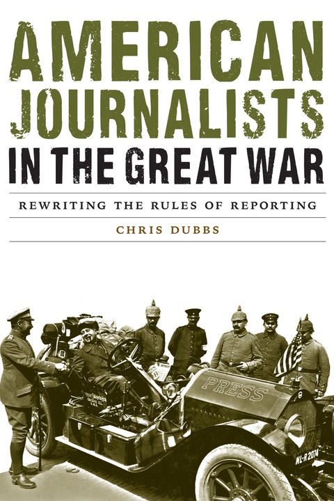 Cover image for book American Journalists in the Great War