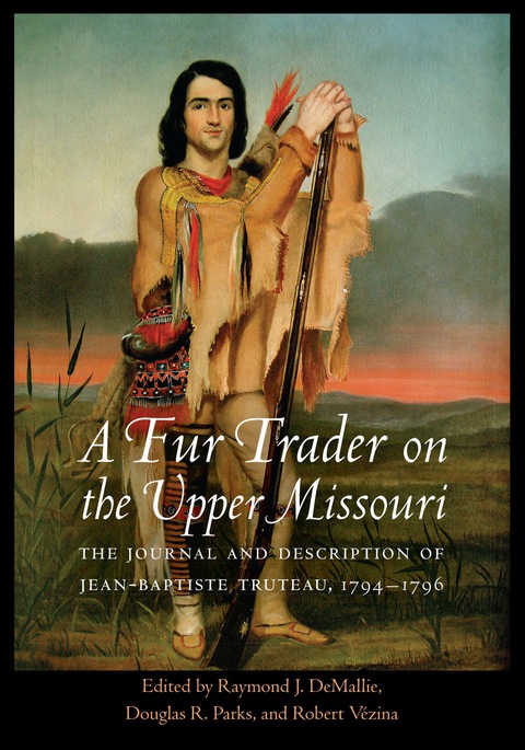 Cover image for book A Fur Trader on the Upper Missouri