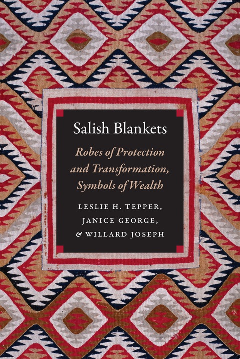 Cover image for book Salish Blankets