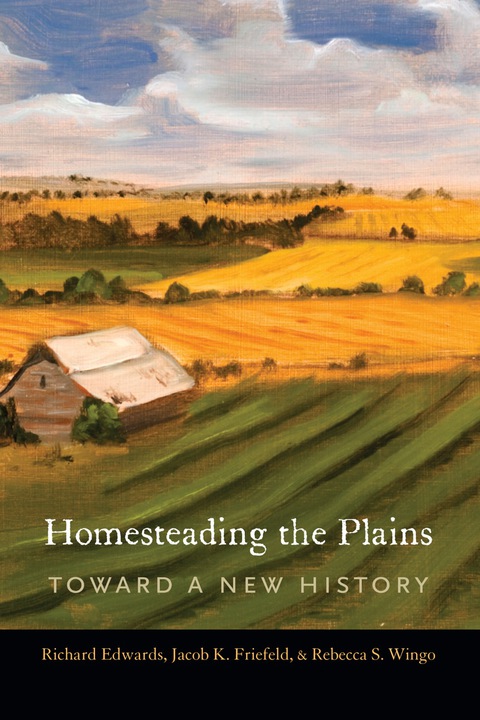 Cover image for book Homesteading the Plains