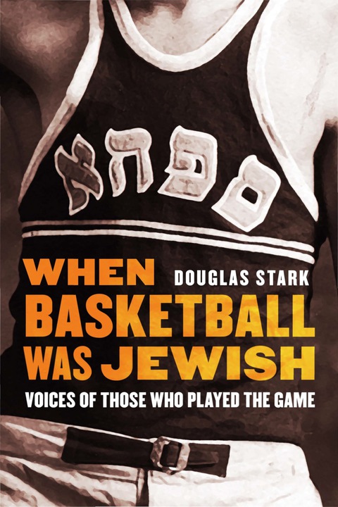 Cover image for book When Basketball Was Jewish