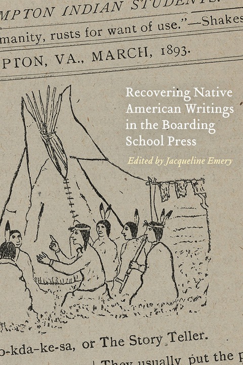 Cover image for book Recovering Native American Writings in the Boarding School Press